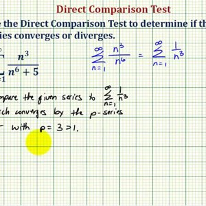 Ex: Infinite Series - Direct Comparison Test (Convergent)