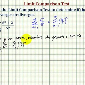 Ex:  Infinite Series - Limit Comparison Test (Geometric, Divergent)