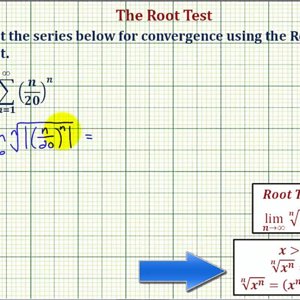 Ex 5:  Infinite Series - The Root Test (Divergent)