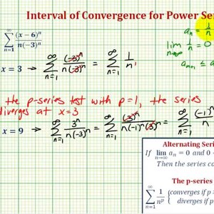 Ex 6: Interval of Convergence for Power Series (Not Centered at 0)