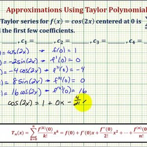 Ex 1: Maclaurin Series and Polynomial of cos(2x) / Find Approximation Error