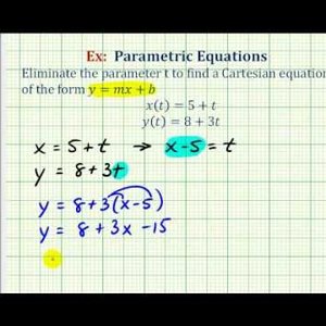 Ex 1: Write Parametric Equations as a Cartesian Equation
