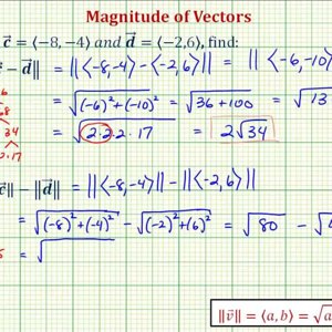 Ex: Find the Magnitude of The Difference of Two Vectors and The Difference of Two Magnitudes