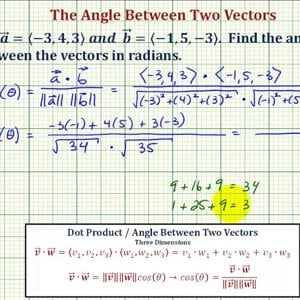 Ex: Find the Angle Between Two Vectors in Three Dimensions