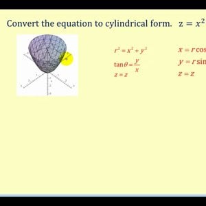 Converting Between Cylindrical and Rectangular Equations