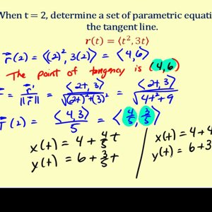 Determining a Tangent Line of a Curve Defined by a Vector Valued Function