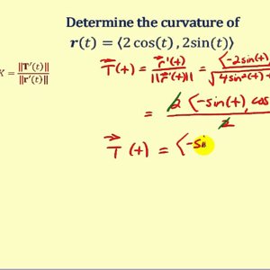Determining Curvature of a Curve Defined by a Vector Valued Function