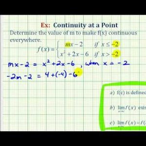 Ex 2: Find the Value of Constant to Make a Piecewise Defined Function Continuous Everywhere