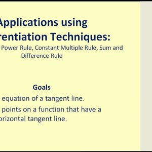 Applications of the Derivatives Using the Power Rule