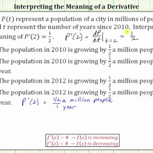 Interpret the Meaning of a Derivative Function Value (Population)