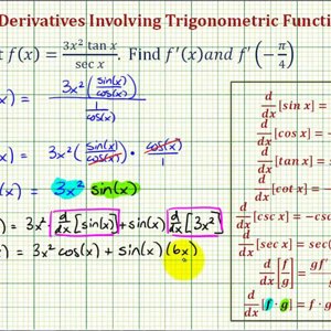 Ex 2:   Derivative of Trigonometric Functions Using Product Rule – Simplify Before Differentiating