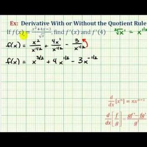 Ex 1: Quotient Rule or Power Rule to Find a Derivative (Comparison)