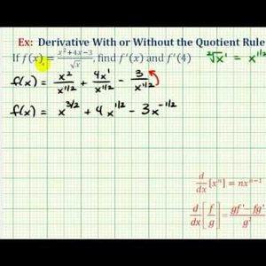Ex 1: Quotient Rule or Power Rule to Find a Derivative (Comparison)