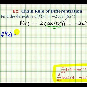 Ex:   Derivative Using the Chain Rule Twice - Trig Function Raised to Power