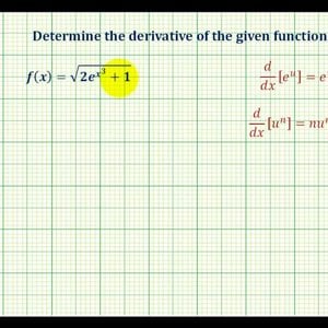 Ex 3:   Derivatives Involving the Exponential Function with Base e and the Power Rule