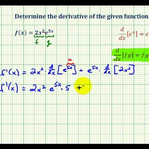 Ex 2:   Derivatives Involving the Exponential Function with Base e and the Product Rule