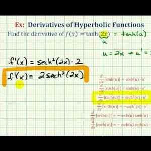 Ex 2: Derivatives of Hyperbolic Functions with the Chain Rule