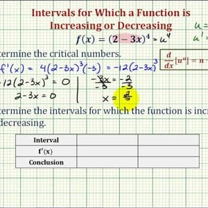 Ex 1:   Determine the Intervals for Which a Function is Increasing and Decreasing