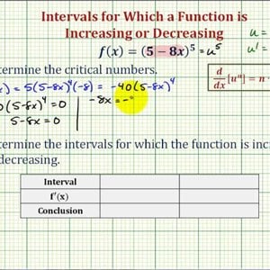 Ex 2: Determine the Intervals for Which a Function is Increasing and Decreasing