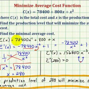 Ex: Find the Average Cost Function and Minimize the Average Cost