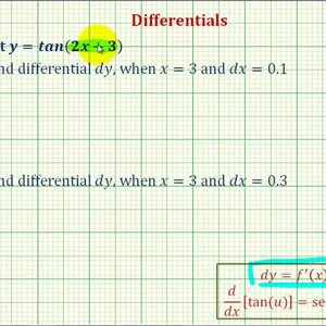Ex: Find dy Given a Tangent Function - Requires the Chain Rule