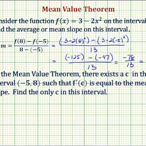 Ex 1:   Mean Value Theorem – Quadratic Function
