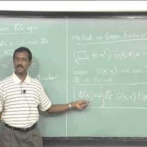 Classical Field Theory by Prof. Suresh Govindarajan (NPTEL):- Lecture 11: Green Functions - I