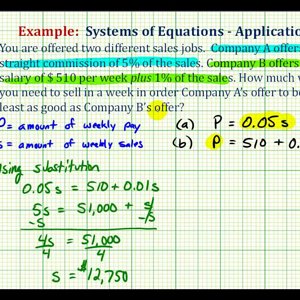 Ex:  System of Equations Application - Commission and Salary