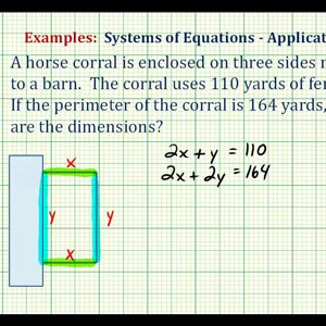 Ex:  System of Equations Application  (Corral Perimeter)