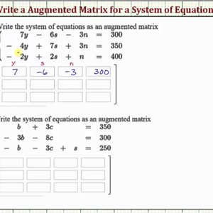 Ex: Write a System of Equations as an Augmented Matrix (3x3)