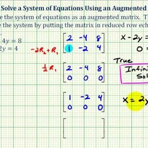Ex 3: Solve a System of Two Equations Using an Augmented Matrix (Reduced Row Echelon Form)
