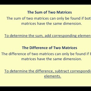 Matrix Addition, Subtraction and Scalar Multiplication