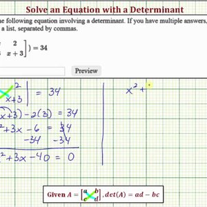 Ex: Solve an Equation Involving a Determinant