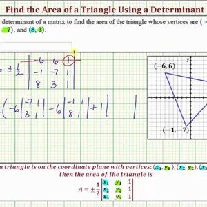 Ex: Find the Area of a Triangle on the Coordinate Plane Using a Determinant