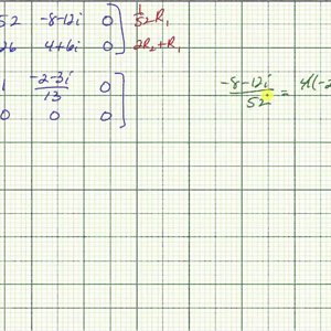 Ex: Find the Corresponding Eigenvectors Given an Eigenvalues (Complex)