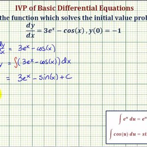 Ex: Solve a Basic Initial Value Problem (Exponential and Trig)