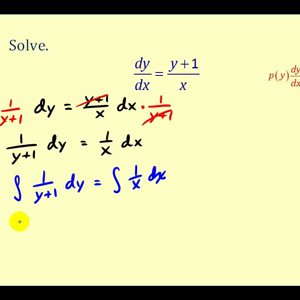 Differential Equations:  Separation of Variables