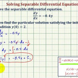 Ex 1: Initial Value Problem Using Separation of Variables in the form y' = ky