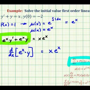 Ex 3:  Solve a Linear First-Order Differential Equation (Initial Value Problem) - YouTube