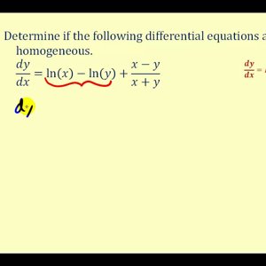 Determine if a First-Order Differential Equation is Homogeneous - Part 1