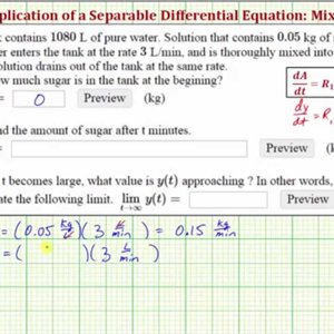 Separable Differential Equation Application:  Mixture with Flow In/Out Equal