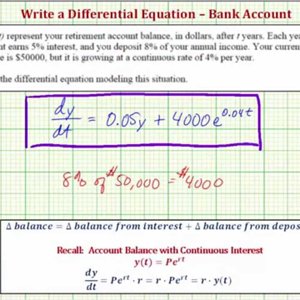 Write a Differential Equation to Model the Change in a Bank Account: Changing Deposit Amount