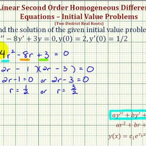 Ex 2: Solve a Linear Second Order Homogeneous Differential Equation Initial Value Problem
