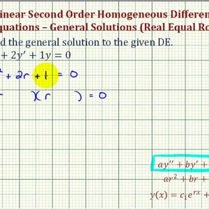 Ex: Linear Second Order Homogeneous Differential Equations - (two real equal roots)