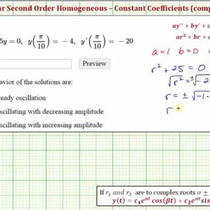 Ex: Solve Linear Second Order Homogeneous DE IVP with Constant Coefficients (Complex)