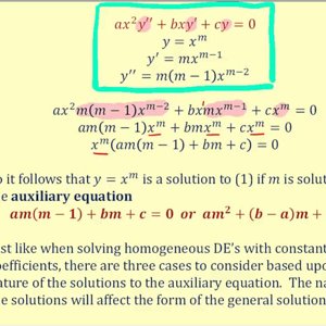 Derive the Auxiliary Equation for a Cauchy-Euler Equation