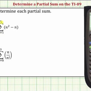 Determine a Partial Sum (Sigma Notation) on the TI-89 - YouTube