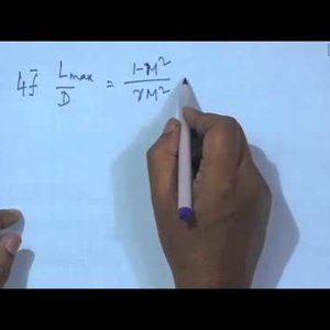 High Speed AeroDynamics by Dr. K.P. Sinhamahapatra (NPTEL):- Lecture 20: Adiabatic flow in ducts with friction 2