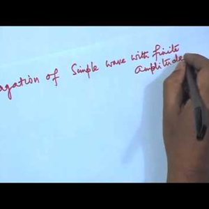 High Speed AeroDynamics by Dr. K.P. Sinhamahapatra (NPTEL):- Lecture 09: One-dimensional waves 2