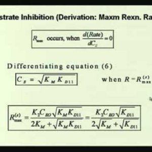 Biochemical Engineering (NPTEL):- Lecture 12: Effects of Substrate and Inhibition, pH and Temperature on Enzyme Activity
